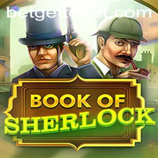 Explore the Enchanting World of BookOfSherlock: Unravel Mysteries with GetToBet