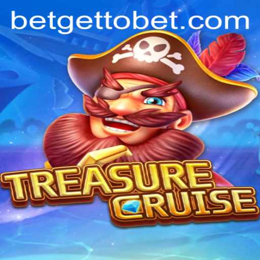 Embark on an Epic Adventure with TREASURECRUISE: Discover the Thrills of GetToBet